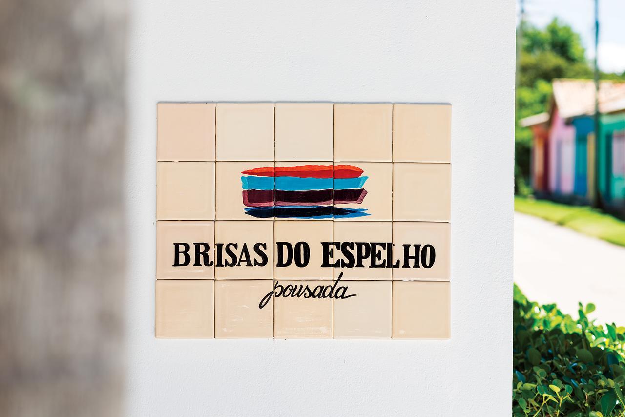 Pousada Brisas Do Espelho 普拉亚埃斯佩洛 外观 照片
